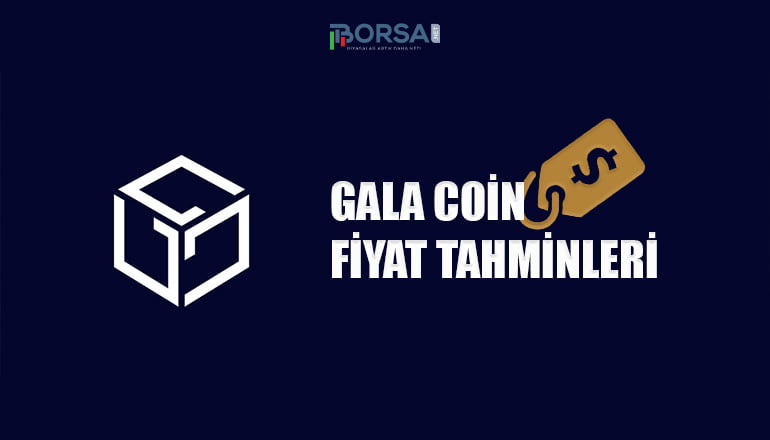 Gala Games (GALA) Coin Fiyat Tahminleri
