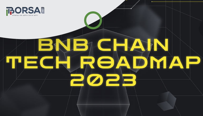 BNB Chain, 2023 için iddialı yol haritasını açıkladı