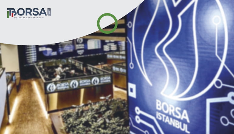Borsa İstanbul güne hafif yükseliş ile başladı