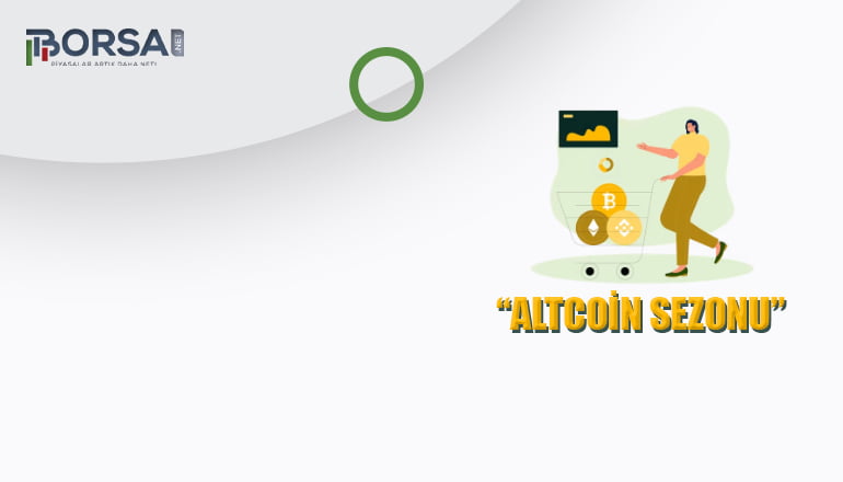 Altcoin Sezonu: İzlenecek Kripto Para Birimleri