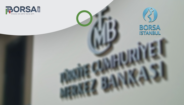 Borsa İstanbul Faiz Kararına Odaklandı!