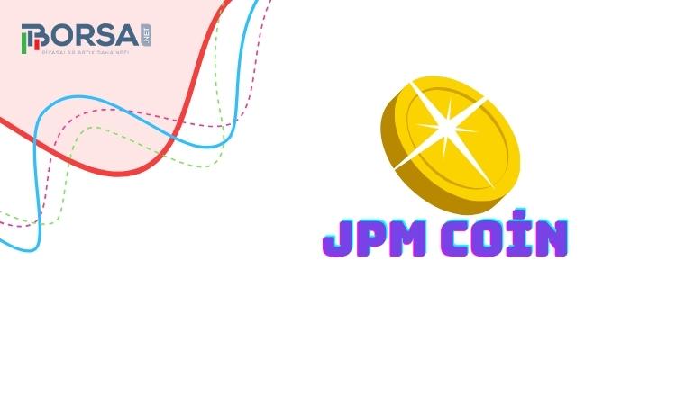 JPM Coin: J.P. Morgan Bankasının Tokeni