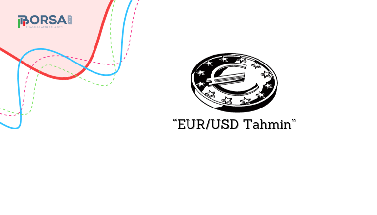EUR/USD Tahmin: Daha Yüksek Seviyeler Bekleniyor