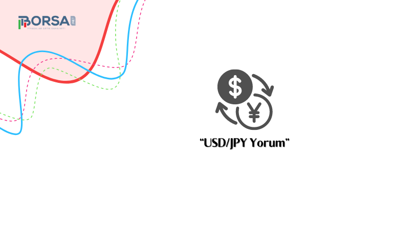 USD/JPY Yorum: Yeni Zirveler Bekleniyor