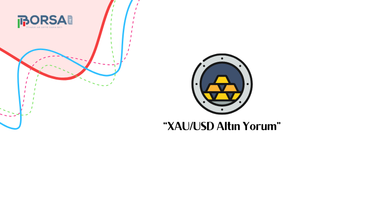 XAU/USD Altın Yorum: Yeni Rekorlar Kıracak Mı?