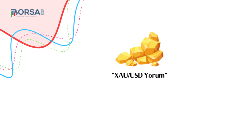 XAUUSD Yorum: Altın Geri Çekiliyor Ama Hala Güçlü Görünüyor!