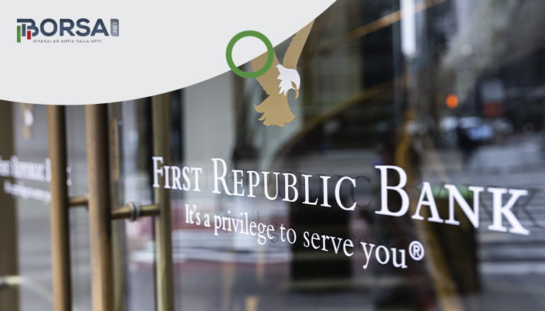 ABD hükümeti First Republic Bank’ı kurtarmaya çalışıyor