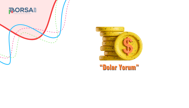 Dolar Yorum: Merkez Bankası Döviz Rezervlerinde Düşüş